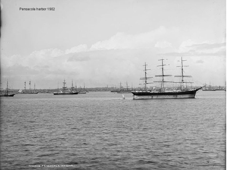 Pensacola harbor 1902 