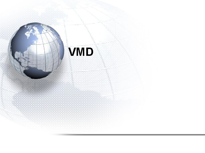 VMD VMD