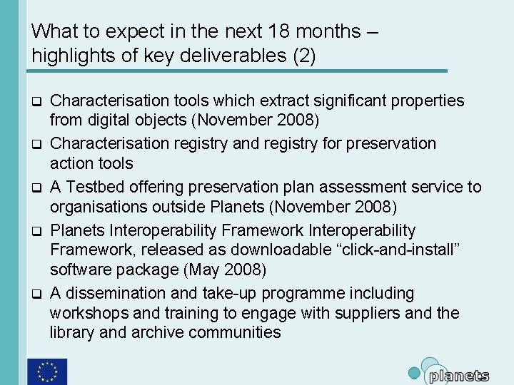 What to expect in the next 18 months – highlights of key deliverables (2)