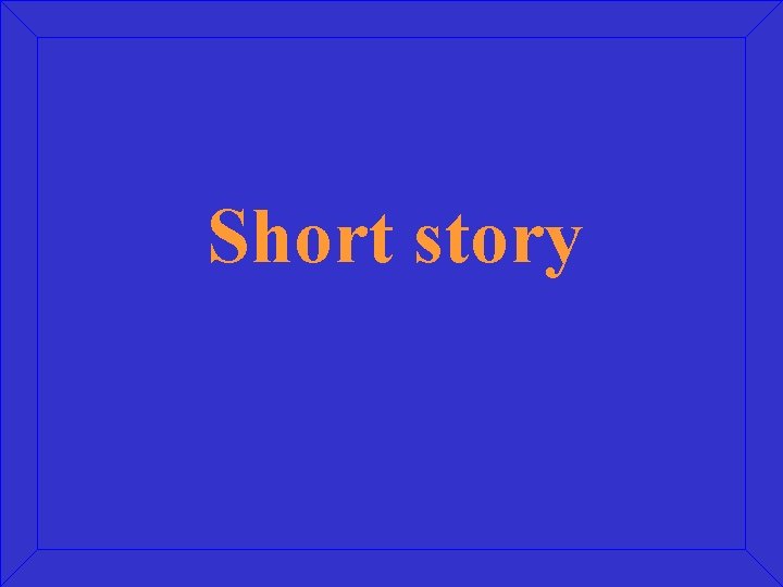 Short story 