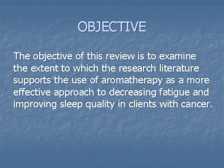 OBJECTIVE The objective of this review is to examine the extent to which the