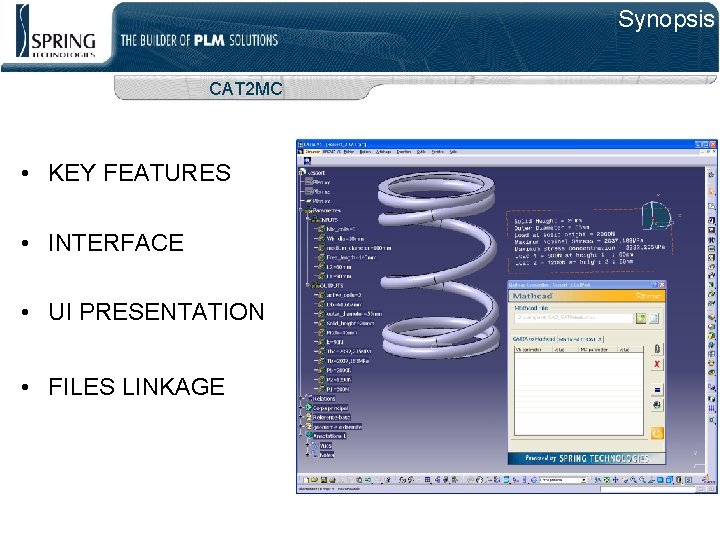 Synopsis CAT 2 MC • KEY FEATURES • INTERFACE • UI PRESENTATION • FILES