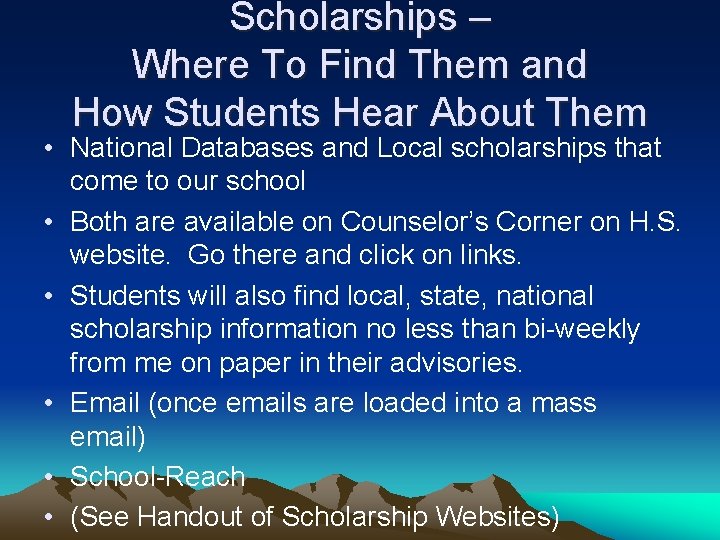 Scholarships – Where To Find Them and How Students Hear About Them • National