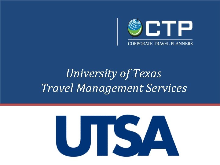 University of Texas Travel Management Services 