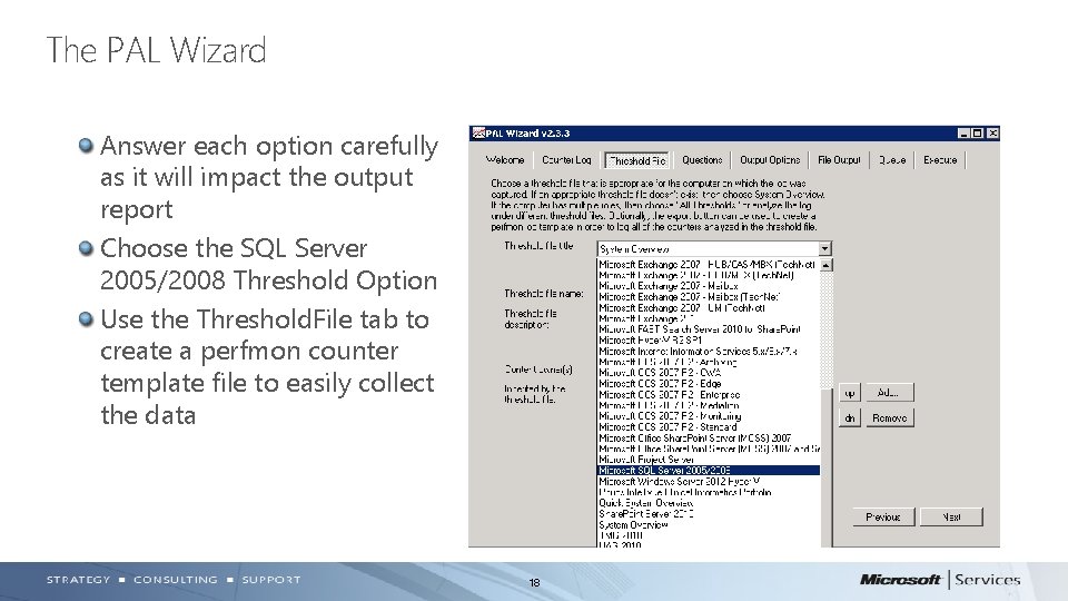 The PAL Wizard Answer each option carefully as it will impact the output report The PAL Wizard Answer each option carefully as it will impact the output report