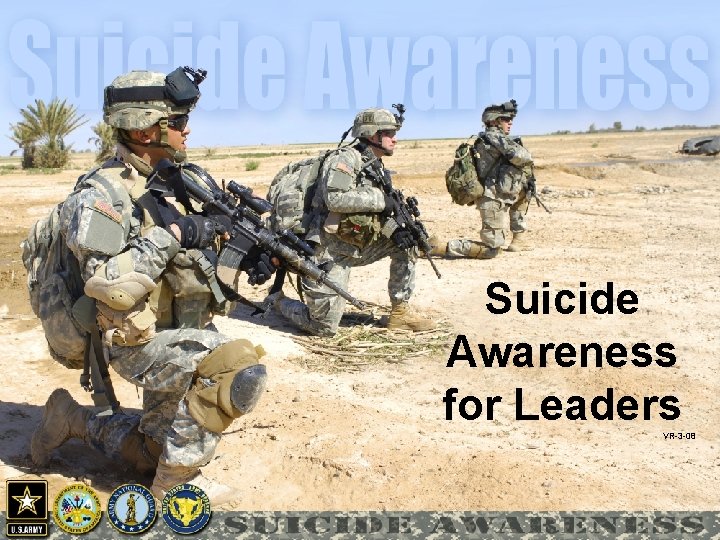 Suicide Awareness for Leaders VR-3 -08 