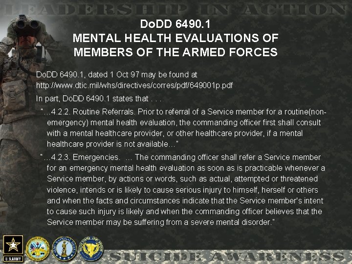 Do. DD 6490. 1 MENTAL HEALTH EVALUATIONS OF MEMBERS OF THE ARMED FORCES Do.