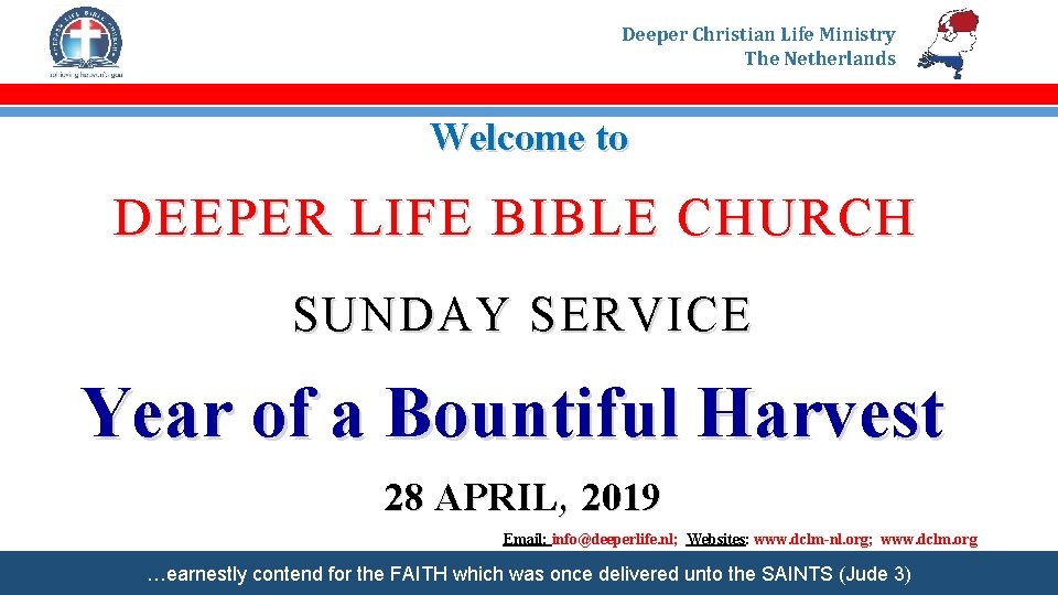 Deeper Christian Life Ministry The Netherlands Welcome to DEEPER LIFE BIBLE CHURCH SUNDAY SERVICE