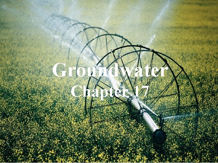 Groundwater Chapter 17 