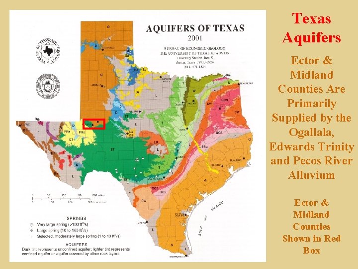 Texas Aquifers Ector & Midland Counties Are Primarily Supplied by the Ogallala, Edwards Trinity