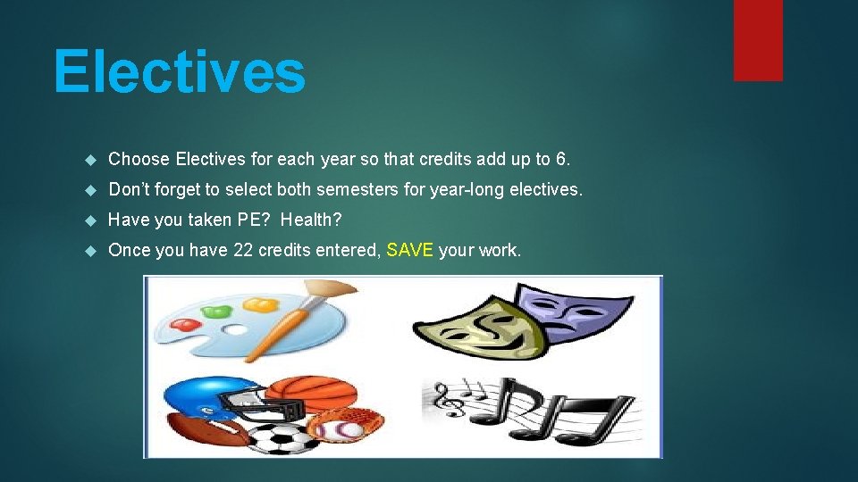 Electives Choose Electives for each year so that credits add up to 6. Don’t Electives Choose Electives for each year so that credits add up to 6. Don’t