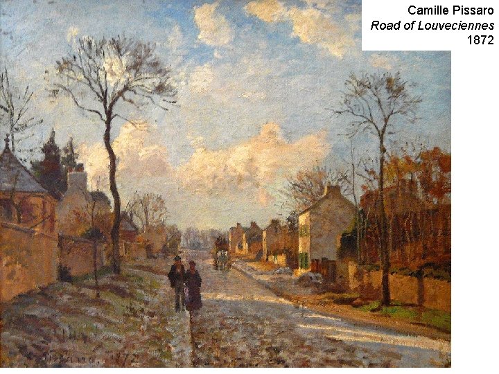 Camille Pissaro Road of Louveciennes 1872 