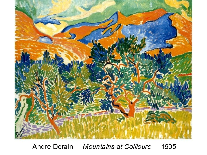 Andre Derain Mountains at Collioure 1905 