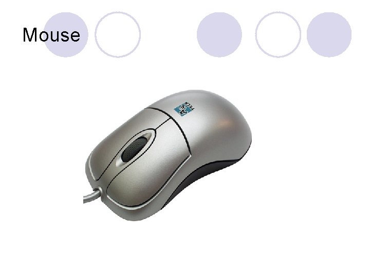 Mouse 
