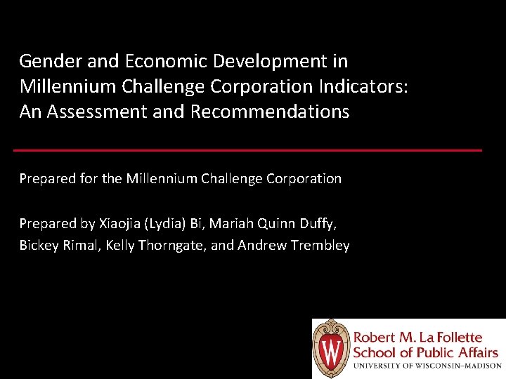 Gender and Economic Development in Millennium Challenge Corporation Indicators: An Assessment and Recommendations Prepared