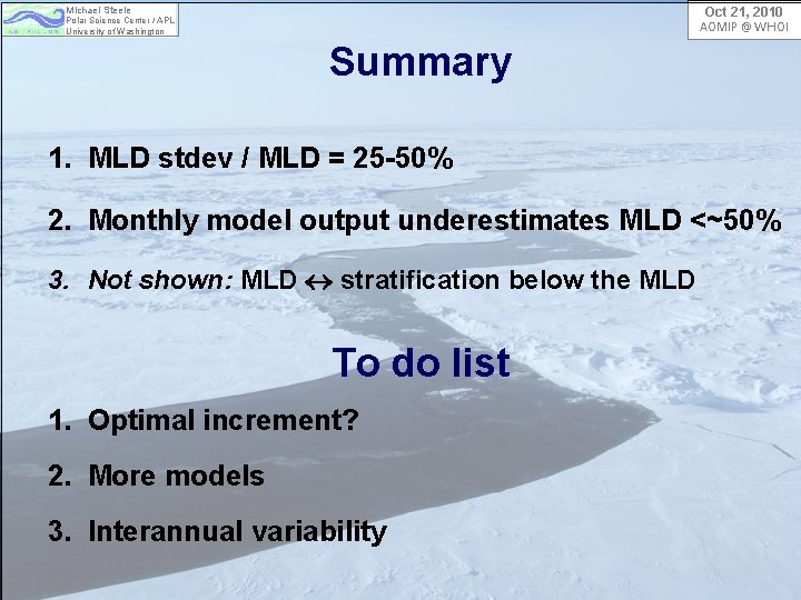 Michael Steele Oct 21, 2010 AOMIP @ WHOI Polar Science Center / APL University Michael Steele Oct 21, 2010 AOMIP @ WHOI Polar Science Center / APL University
