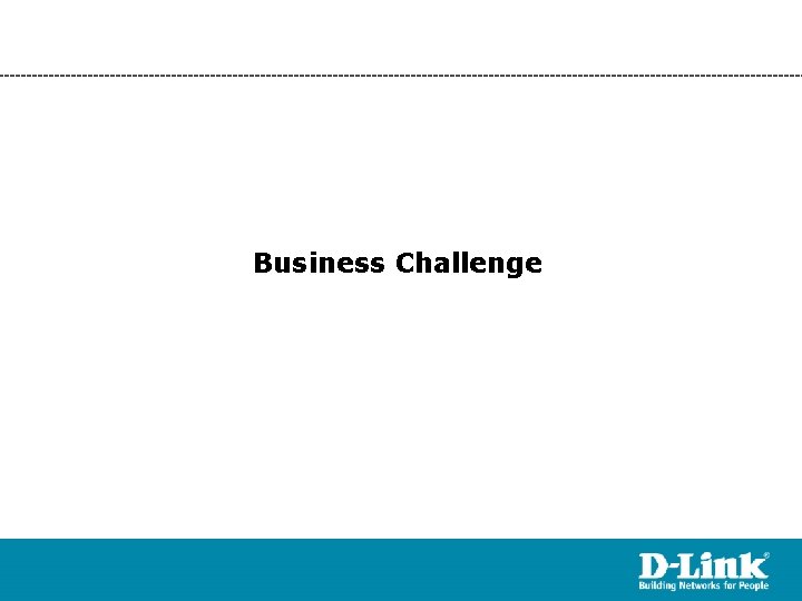 Business Challenge 