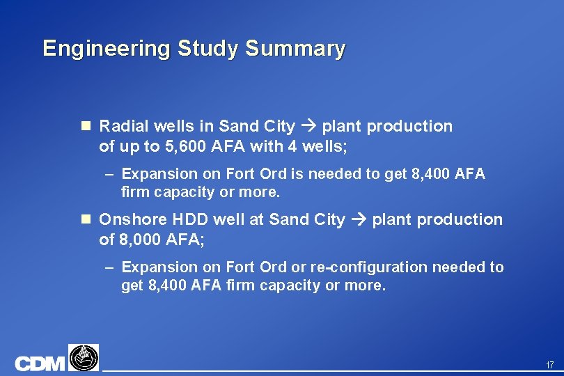 Engineering Study Summary n Radial wells in Sand City plant production of up to