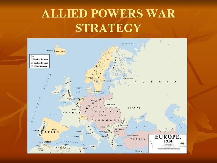 ALLIED POWERS WAR STRATEGY 