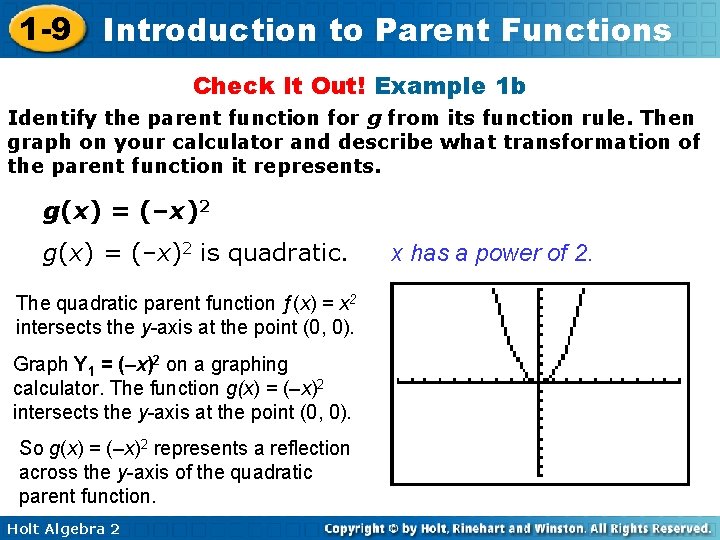 1 -9 Introduction to Parent Functions Check It Out! Example 1 b Identify the