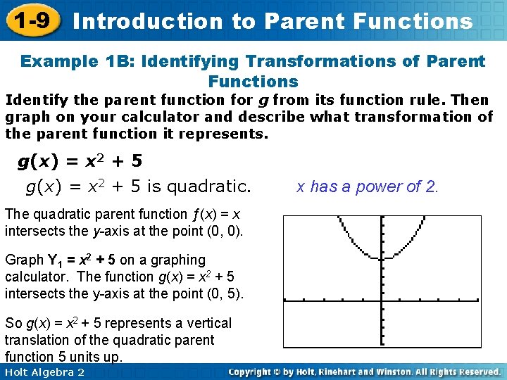 1 -9 Introduction to Parent Functions Example 1 B: Identifying Transformations of Parent Functions