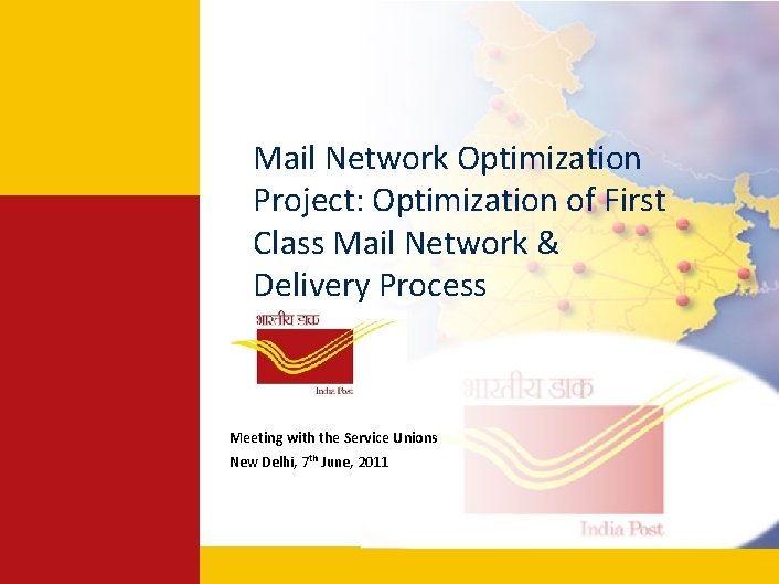 Mail Network Optimization Project: Optimization of First Class Mail Network & Delivery Process Meeting