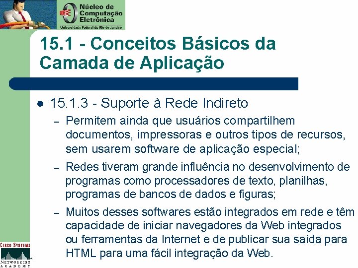 15. 1 - Conceitos Básicos da Camada de Aplicação l 15. 1. 3 -