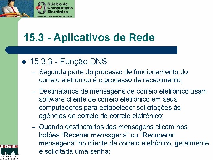 15. 3 - Aplicativos de Rede l 15. 3. 3 - Função DNS –