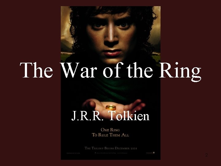 The War of the Ring J. R. R. Tolkien 2 