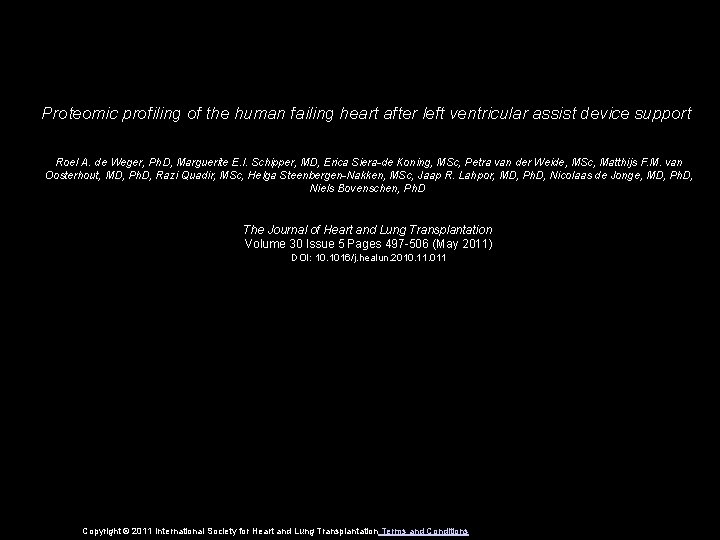 Proteomic profiling of the human failing heart after left ventricular assist device support Roel