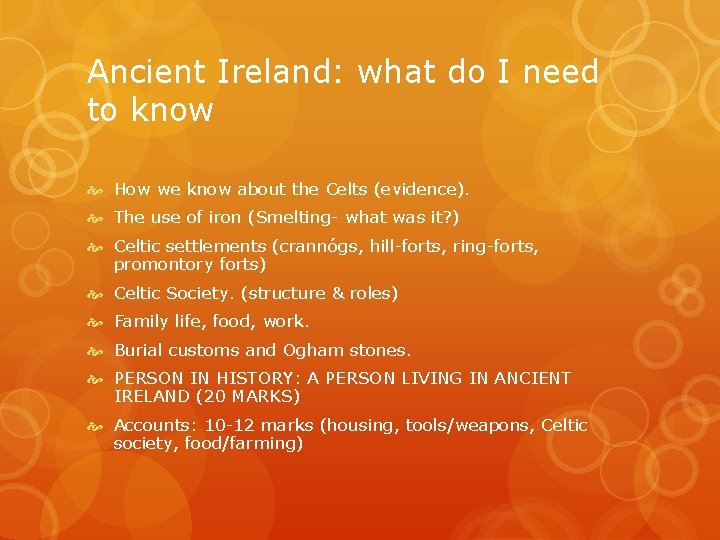 Ancient Ireland: what do I need to know How we know about the Celts Ancient Ireland: what do I need to know How we know about the Celts