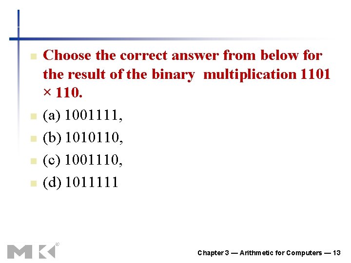n n n Choose the correct answer from below for the result of the n n n Choose the correct answer from below for the result of the