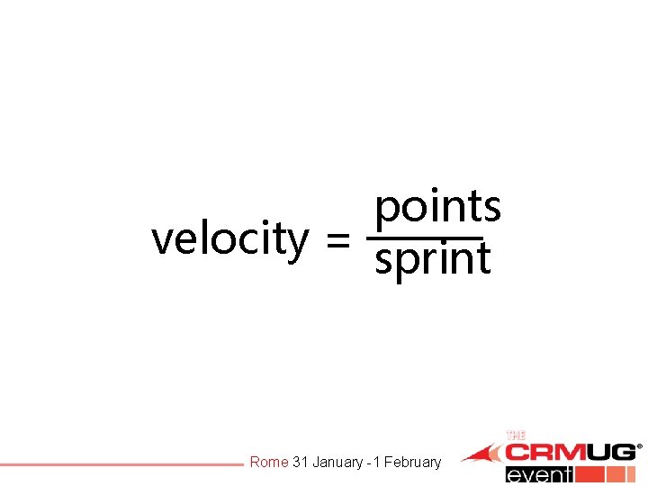 points velocity = points sprint Rome 31 January -1 February 