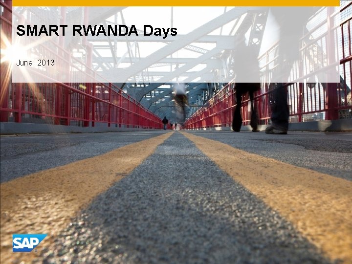 SMART RWANDA Days June, 2013 