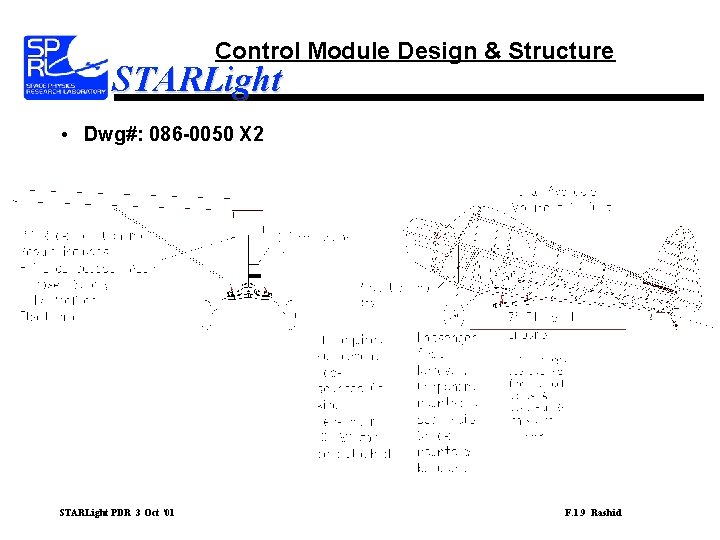 Control Module Design & Structure STARLight • Dwg#: 086 -0050 X 2 STARLight PDR