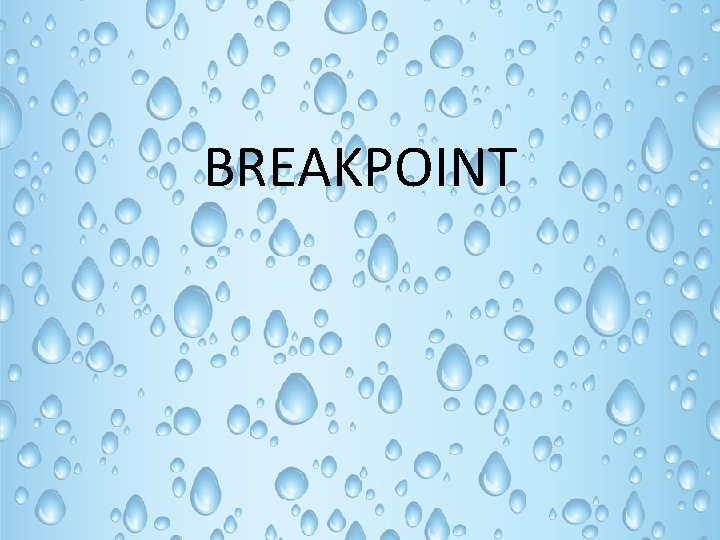 BREAKPOINT 