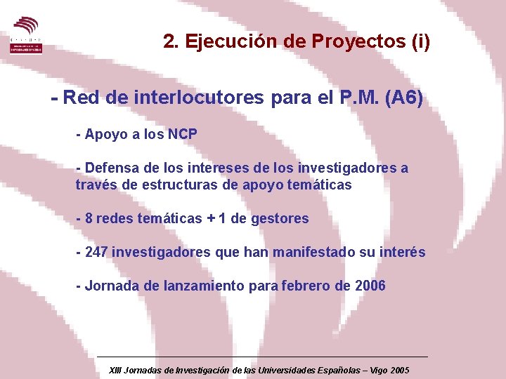 2. Ejecución de Proyectos (i) - Red de interlocutores para el P. M. (A