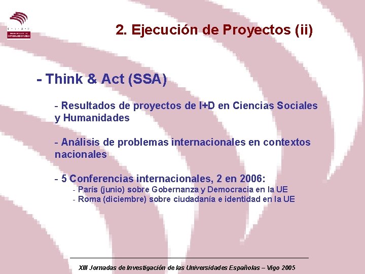 2. Ejecución de Proyectos (ii) - Think & Act (SSA) - Resultados de proyectos