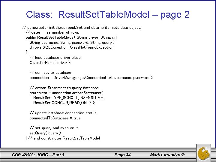 Class: Result. Set. Table. Model – page 2 // constructor initializes result. Set and