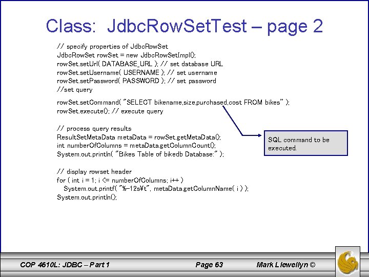 Class: Jdbc. Row. Set. Test – page 2 // specify properties of Jdbc. Row.