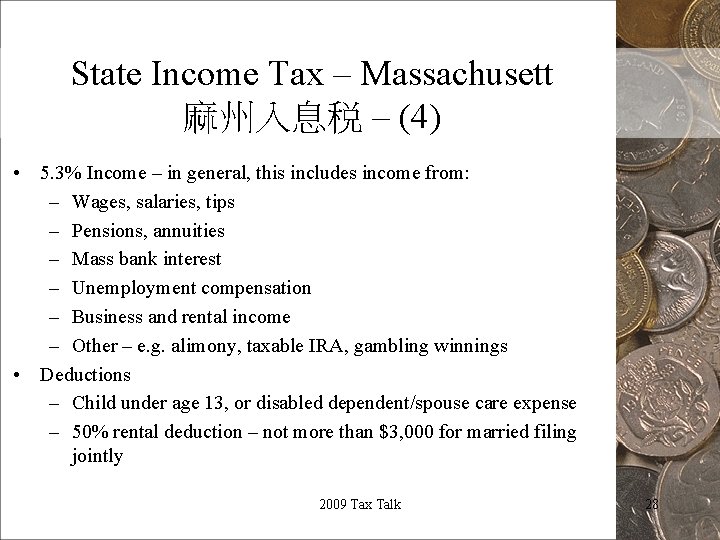 State Income Tax – Massachusett 麻州入息税 – (4) • 5. 3% Income – in