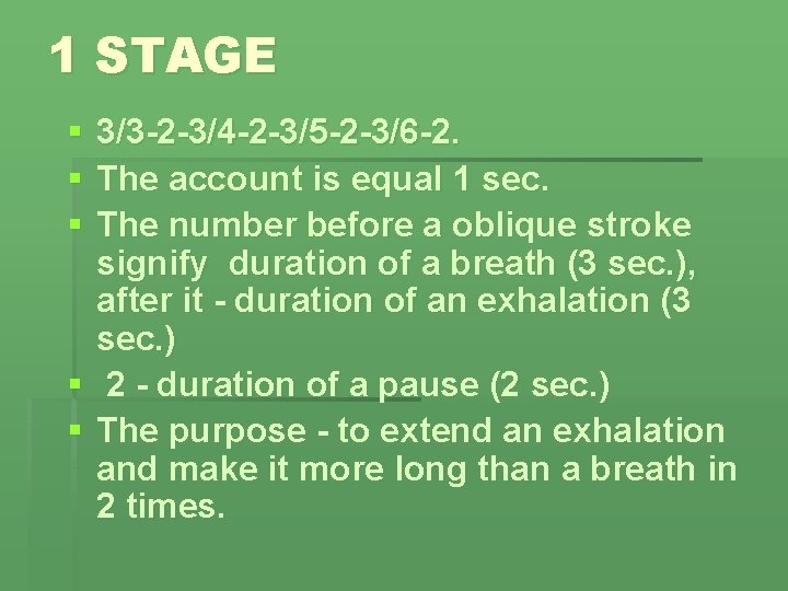 1 STAGE § § § 3/3 -2 -3/4 -2 -3/5 -2 -3/6 -2. The
