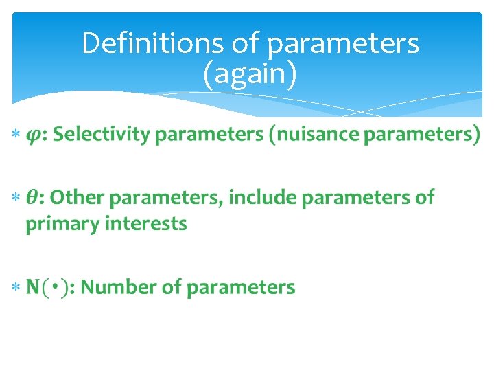 Definitions of parameters (again) 