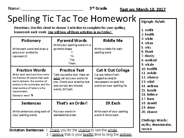 Name: ______________ 3 rd Grade Test on: March 10, 2017 Spelling Tic Tac Toe Name: ______________ 3 rd Grade Test on: March 10, 2017 Spelling Tic Tac Toe
