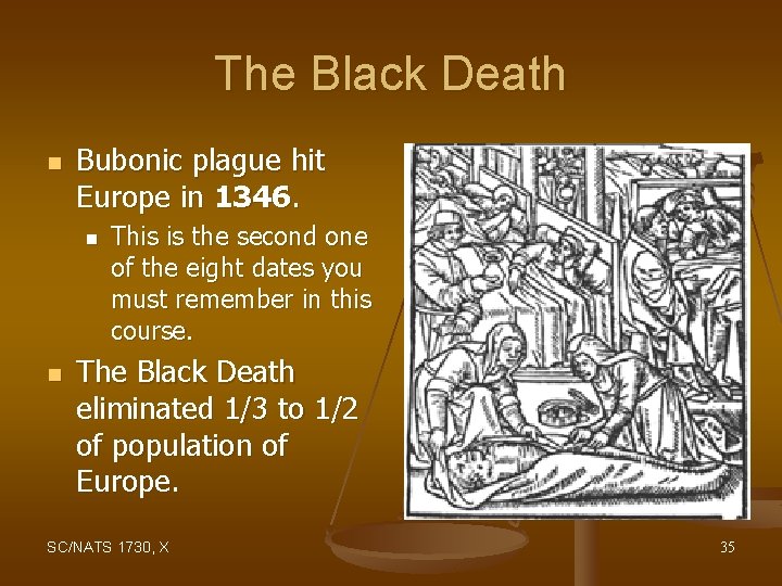 The Black Death n Bubonic plague hit Europe in 1346. n n This is