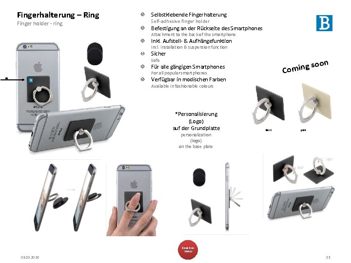 Fingerhalterung – Ring Finger holder - ring Selbstklebende Fingerhalterung Self-adhesive finger holder Befestigung an