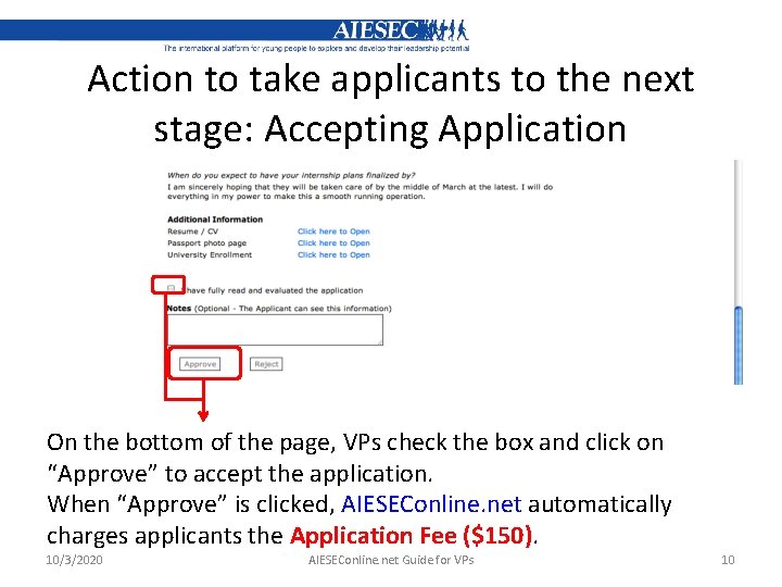 Action to take applicants to the next stage: Accepting Application On the bottom of