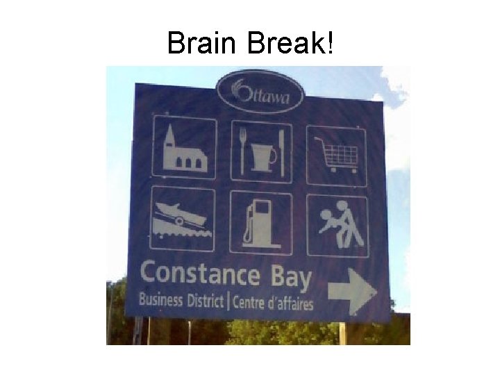 Brain Break! 