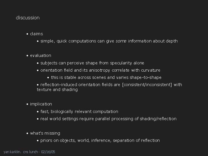 discussion • claims • simple, quick computations can give some information about depth •