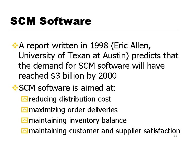 SCM Software v. A report written in 1998 (Eric Allen, University of Texan at